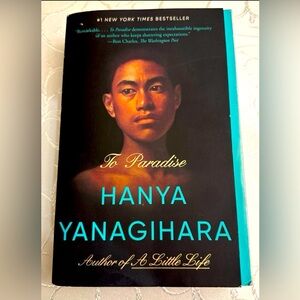 To Paradise.  by Hanya Yanagihara
